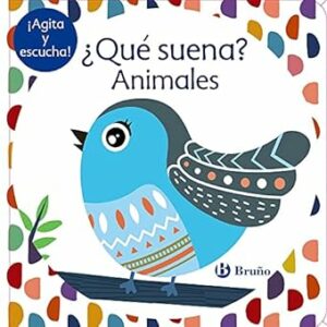 Libro ¿ que suena ? Animales Bruño